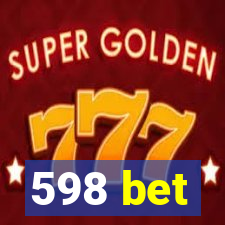 598 bet